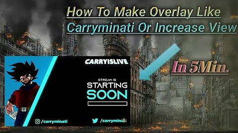@Carryminati MAKE CARRYMINATI LIKE STREAM OVERLAYS|STREAM STARTING SOON OVERLAY|BOOST YOUR VIEWS....
