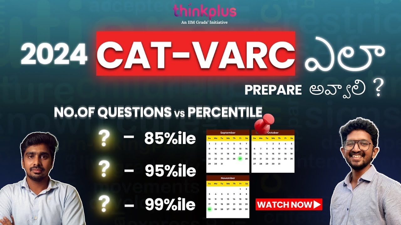 How to Crack CAT 2024 VARC: Expert Tips & 60-Day Strategy | Thinkplus ...