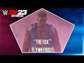 Wwe 2k23 caw showcase  the fox flynn frost