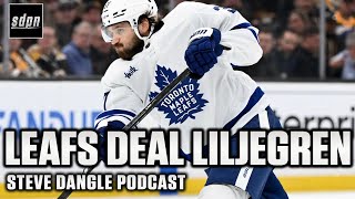 Why Did The Maple Leafs Trade Timothy Liljegren? | SDP