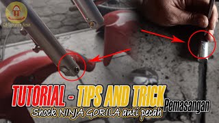TUTORIAL PEMASANGAN SHOCK NINJA GORILA ANTI PECAH