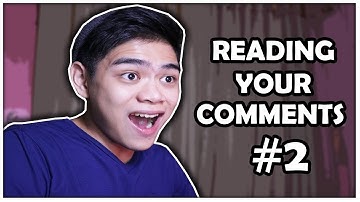 READING YOUR COMMENTS #2