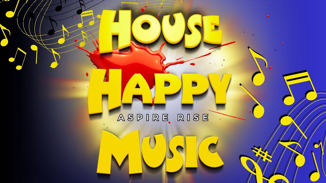 Uplifting House Rave 🎶 Happy Beats: Uplifting House Mix 🌴 | Relax, Work, Study, Sports 🌟 # ...