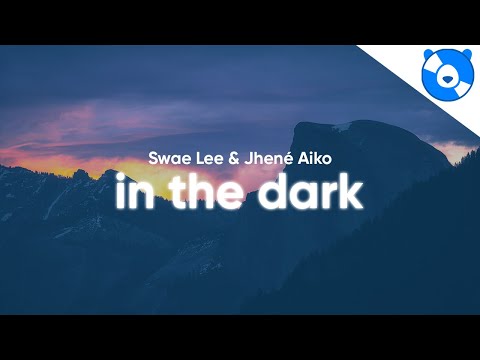 Swae Lee Jhené Aiko In The Dark Lyrics Shang Chi And The Legend Of The Ten Rings Soundtrack