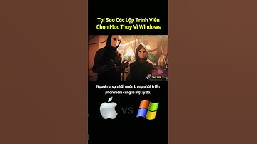 Tại Sao Lập Trình Viên Ở Các Công Ty Lớn Chọn Mac Thay Vì Windows? #technology