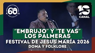 Los Palmeras – Embrujo / Te Vas | Jesús María 2026