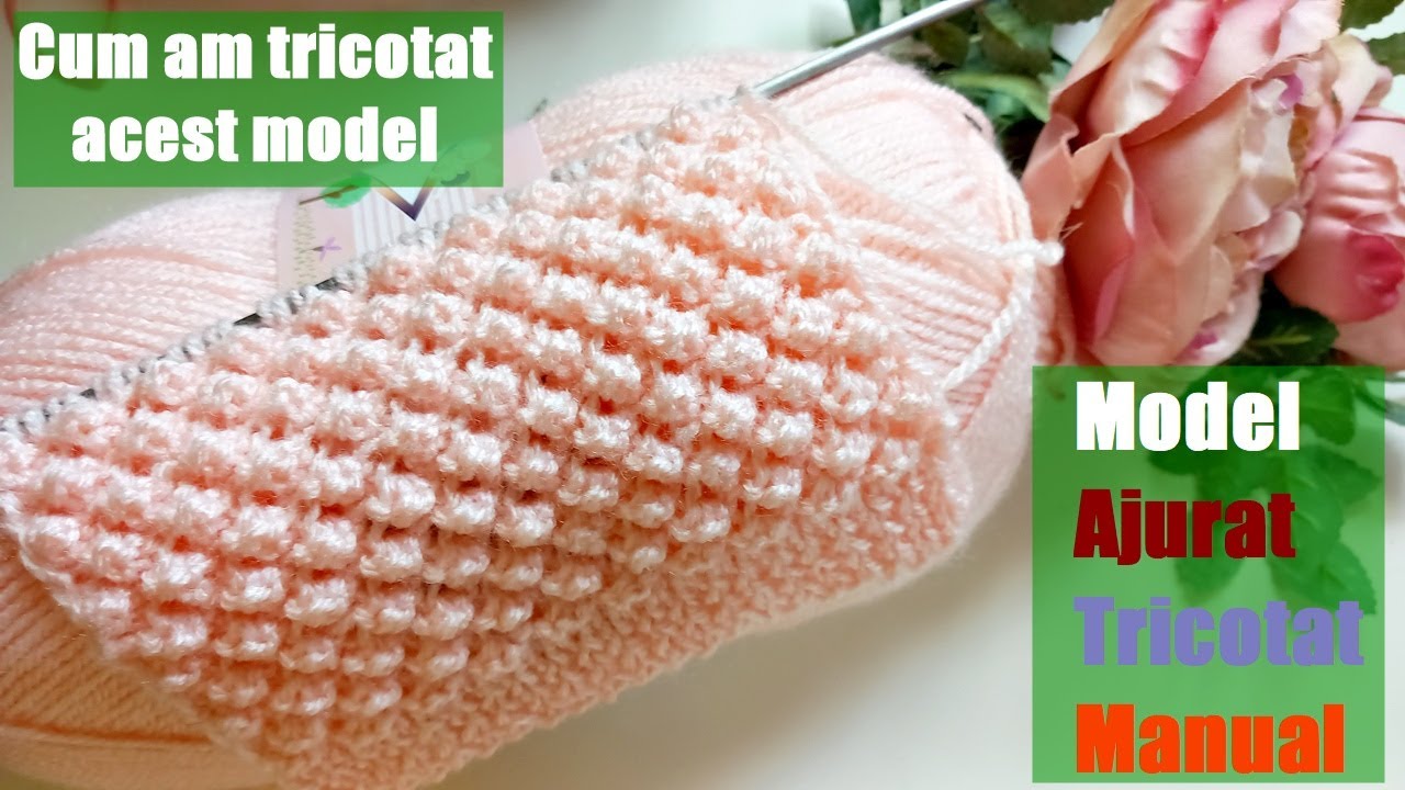 Cum am tricotat acest model S1 ep 26