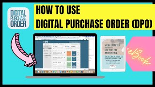 DPO Tutorial / Digital Purchase Orders (Film Post-COVID, AP Accounting)