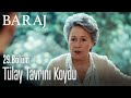 Tülay tavrını koydu - Baraj 29. Bölüm