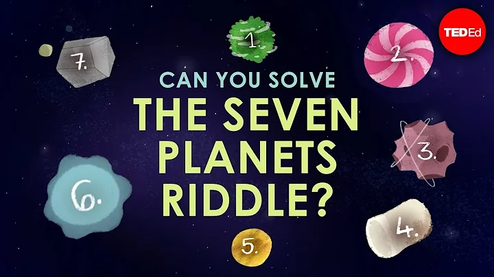 Can you solve the seven planets riddle? - Edwin F....
