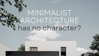 Can minimalism have character?