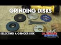Selecting a grinder disk