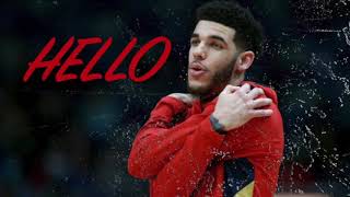 LONZO BALL - HELLO #BBA