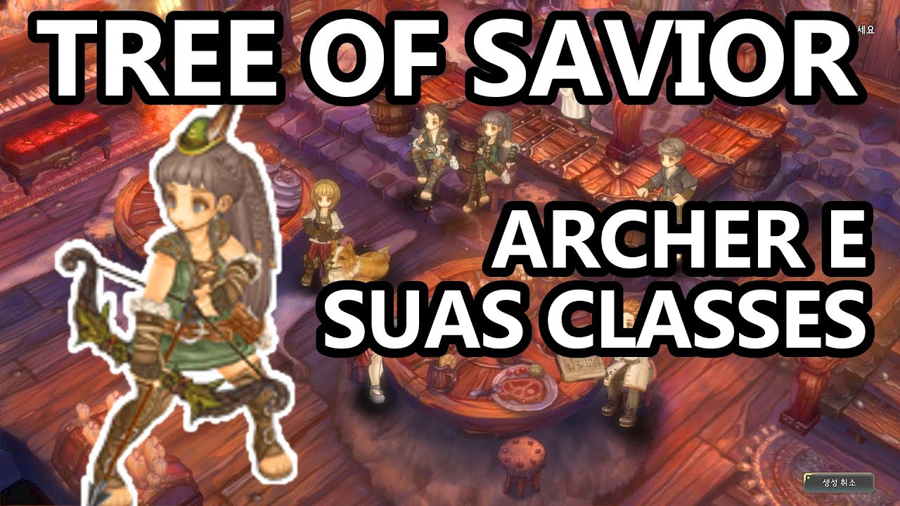 Tree of Savior - Guia - Archer e suas classes (PT-BR)