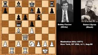 Bobby Fischer vs Robert Byrne - Manhattan blitz (1971)