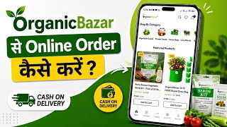 Organic Bazar Se Online Order Kaise Kare || How To Order From Organic Bazar App screenshot 5