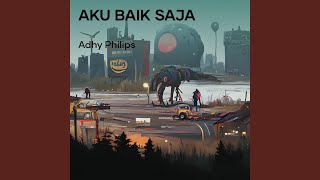 Download Lagu Aku baik saja (Remastered 2024) MP3