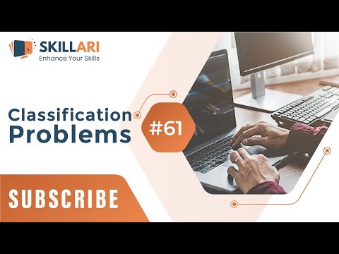 #61 -Classification Problems | What Is Classification Problems | How to Classification Problems 2022