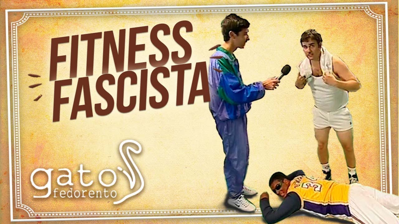 Gato Fedorento - Fitness Fascista