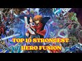“The 10 Strongest Elemental HERO Fusions in GX”