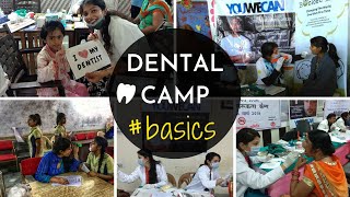 The Insiders Guide To - Dental Camps By Dr Jasmine Singh