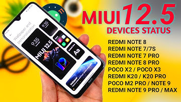 OFFICIAL - MIUI 12.5 UPDATE | FIRST ROLLOUT SCHEDULE | NEW DEVICES WILL BE ADDED | MIUI 12.5 UPDATE
