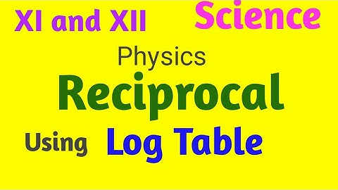 Reciprocal using Log Table