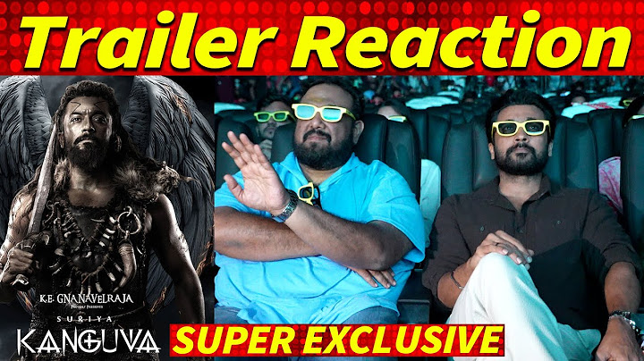 Kanguva Trailer Reaction | Suriya, Devi Sri Prasad, Siva, கங்குவா, Studio Green