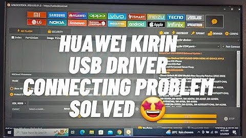 How To Install Huawei Kirin Usb Driver For UnlockTool
