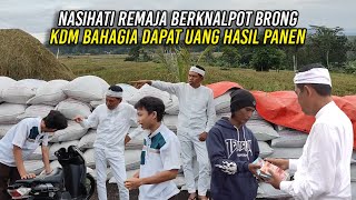 NASIHATI REMAJA PAKAI KNALPOT BRONG | KDM BAHAGIA DAPAT UANG HASIL PANEN