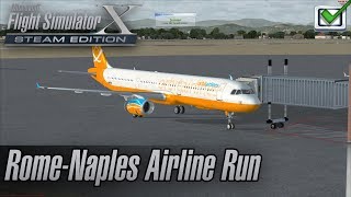 Microsoft Flight Simulator X: Steam Edition - Missions - Rome-Naples Airline Run