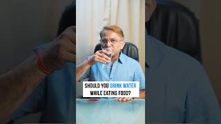 Should You Drink Water While Eating Food