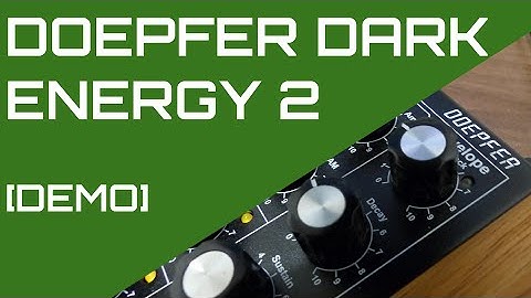 Will Fehlhaber - Doepfer Dark Energy 2 Demo
