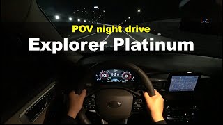2022 Ford Explorer Platinum POV night drive
