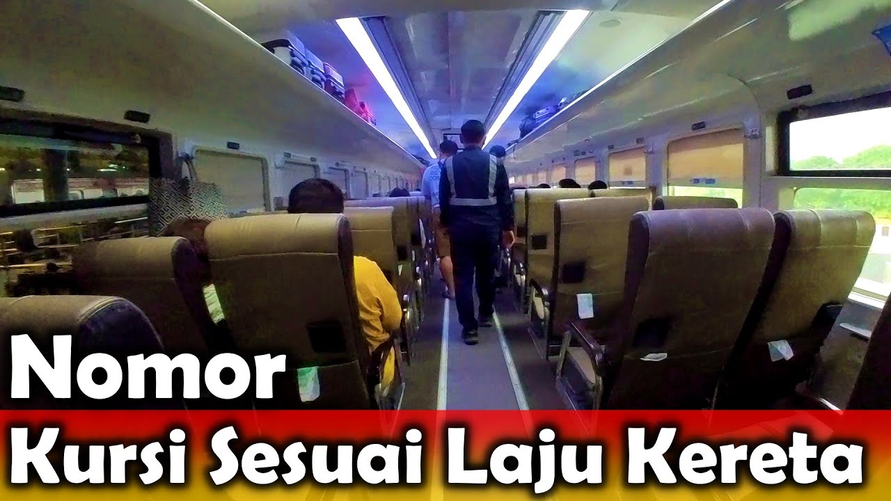 Trip Naik Kereta Api Gunung Jati Pilih Kursi Bernomor Besar Agar Posisi Maju Sesuai Laju Kereta