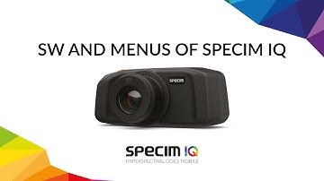 Software and menus of the Specim IQ