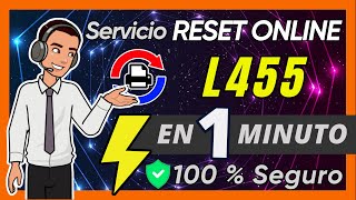 EPSON L455 ✅ Error almohadillas? 🔒 Servicio ONLINE Rápido, Sin Virus 🚀