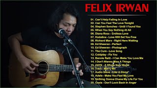 Felix Irwan Full Album 2023 | The Greatest Songs Of Felix Irwan 2023