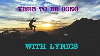 Verb to be song - lesson 1 - Basic level English