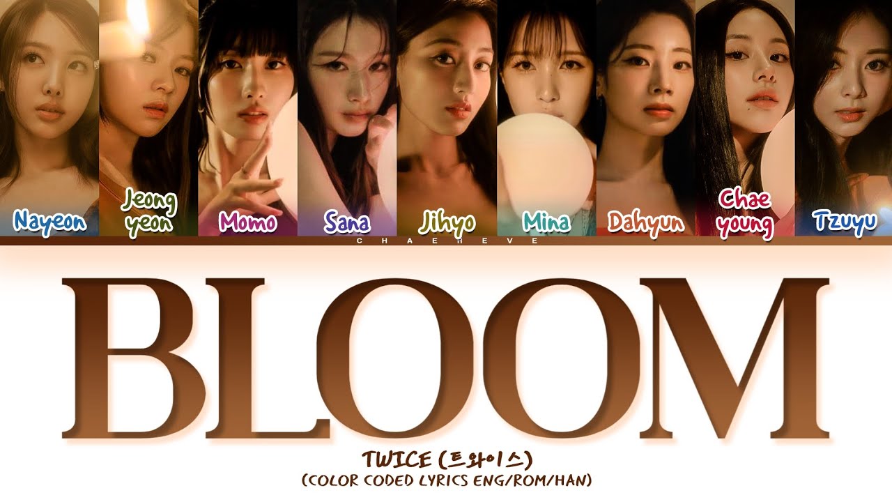 TWICE BLOOM Lyrics (Color Coded Lyrics)