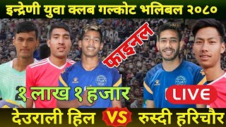 Final : Rusdi Youth Club Vs Deurali Youth Club Hila || Indreni Galkot Volleyball 2080 Live||