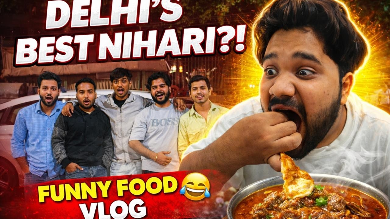 Delhi.s best nihari //🤣 funny vlog