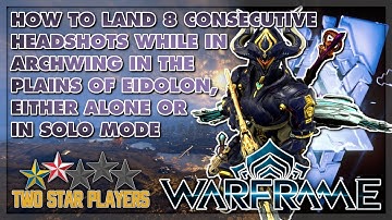 How To Land 8 Consecutive Headshots While In Archwing | Warframe Riven Mod Unveiling