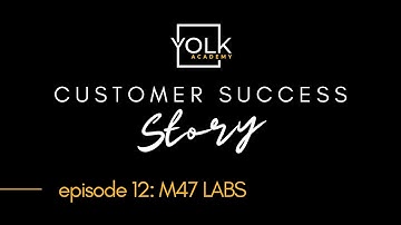 Success Stories | Yolk Academy | M47 Labs