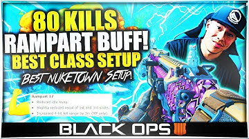 Black Ops 4: "RAMPART 17" BEST CLASS SETUP! BO4 BEST RAMPART CLASS SETUP (After Buff/1.05 Patch)