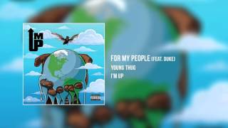Young Thung - For MY People (Feat. Duke)