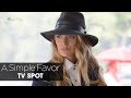 A Simple Favor (2018 Movie) Official TV Spot “Emily” – Anna Kendrick, Blake Lively, Henry Golding
