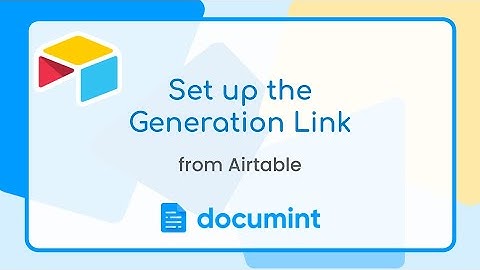 Airtable Integration: Generation Link 🔗📄