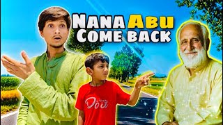 Nana Abu Wapis A gay 😱 || Allah ka Suker hai 🤲| Data Sahab رحمتہ اللہ تعالیٰ علیہ gay 🥰