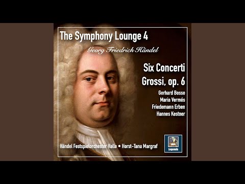 Concerto grosso G Major, Op. 6 No. 1, HWV 319: III. Adagio